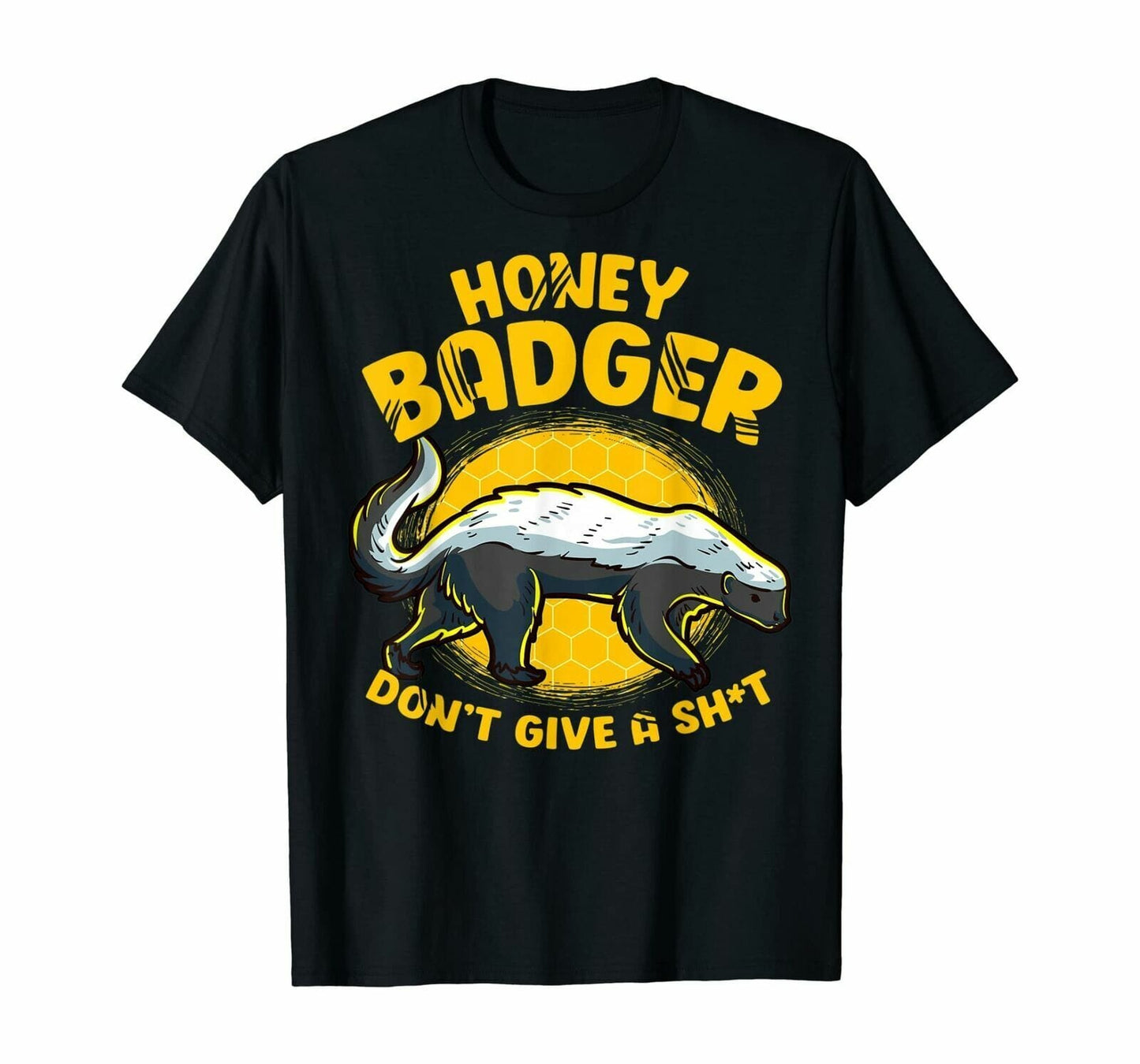 Honey Badger Don't Give A Sht Shirt