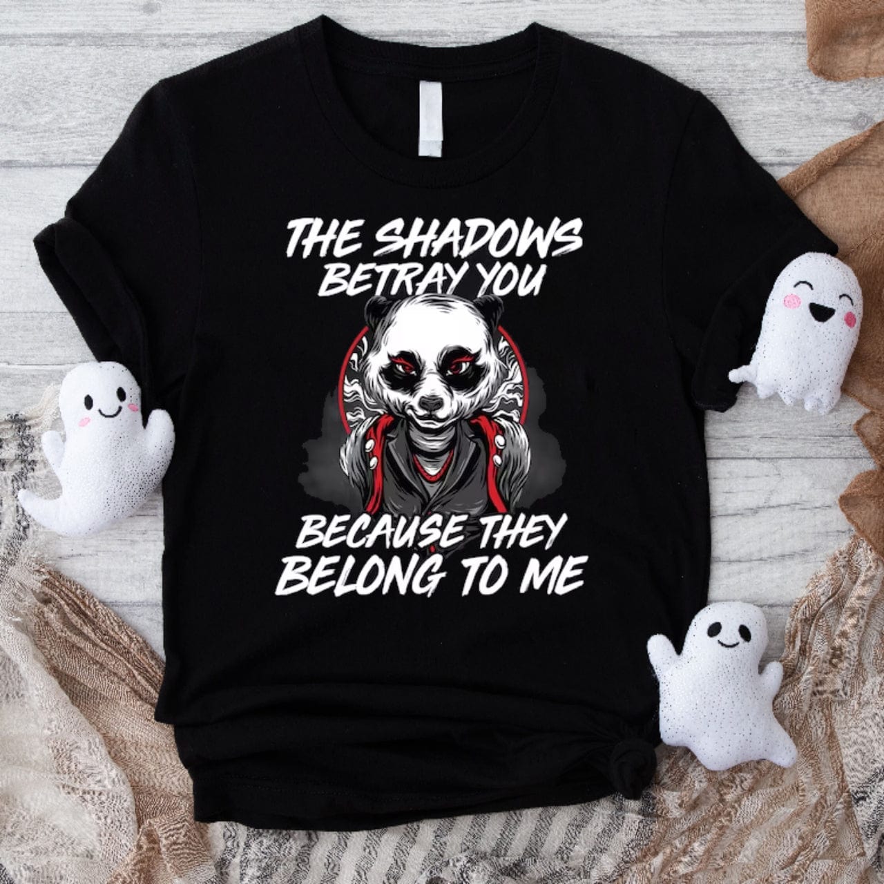 Las sombras te traicionan porque me pertenecen Camiseta Panda
