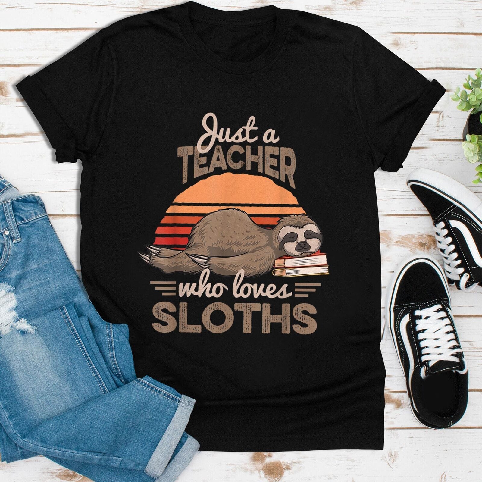 Funny Sloth Just A Teacher Who Loves Sloths Shirt