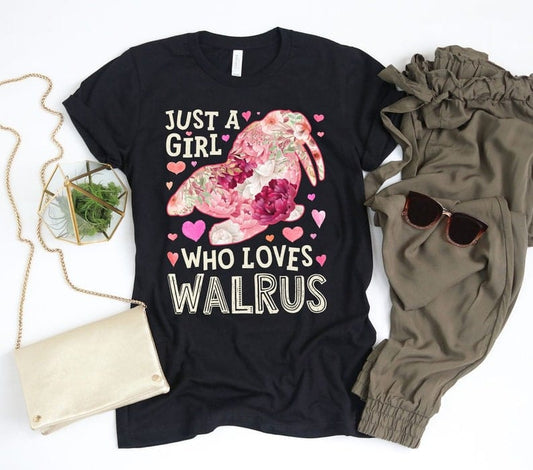 Just a Girl Who Loves Walrus Shirt