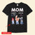 Customized Mom Daughter's First Friend Son's First Love Happy Mother's Day Shirts