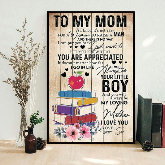 Para mi mamá, sé que no es fácil criar a un niño. Póster, lienzo, día de la madre