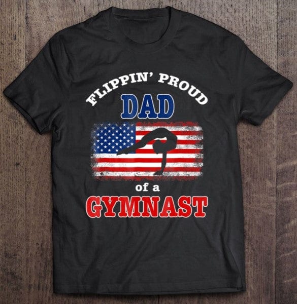 Proud Dad Of A Gymnastics USA Flag Shirt