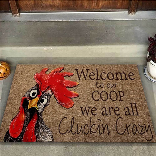 Welcome To Our Coop Chicken Doormat