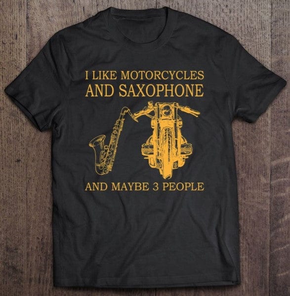 Me gustan las motos y el saxofón y quizás 3 personas.