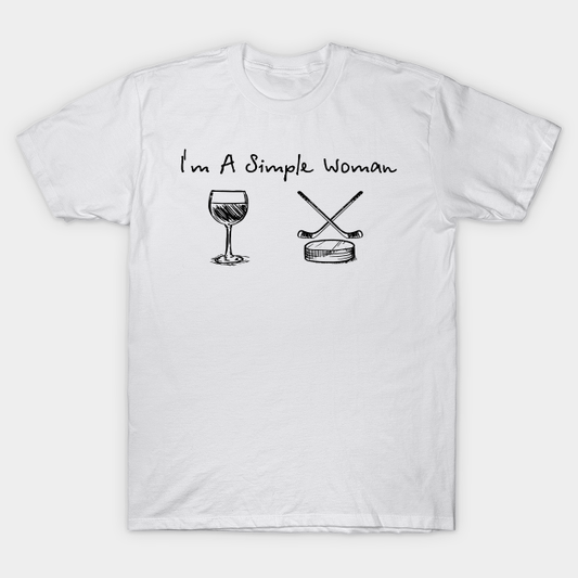 Camisetas de hockey sobre vino Soy una mujer sencilla