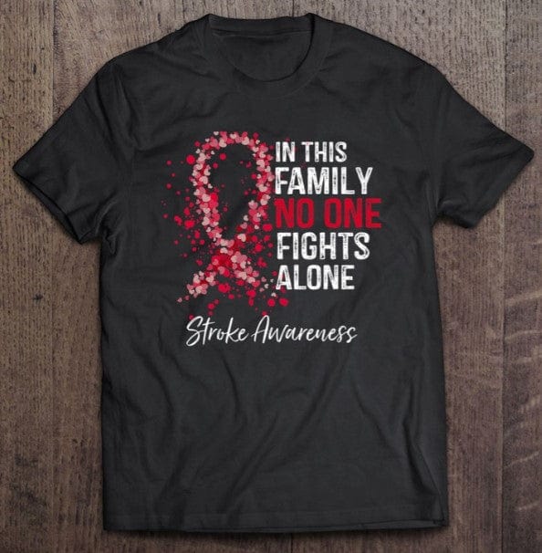 En esta familia nadie lucha solo Camiseta de concienciación sobre los accidentes cerebrovasculares