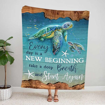 Sea Turtle Everyday Is Beginning Day, Take A Deep Breath Fleece & Sherpa Blanket