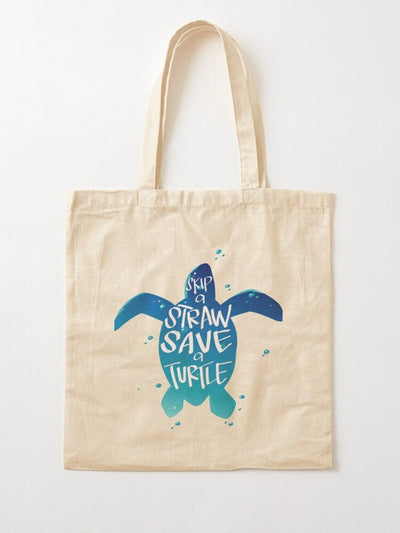 Skip A Straw Save A Turtle Save Turtles Sea Turtles Tote Bag