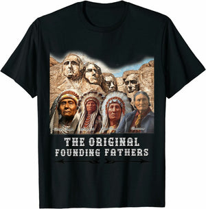 The Original Founding Fathers Native American Shirt