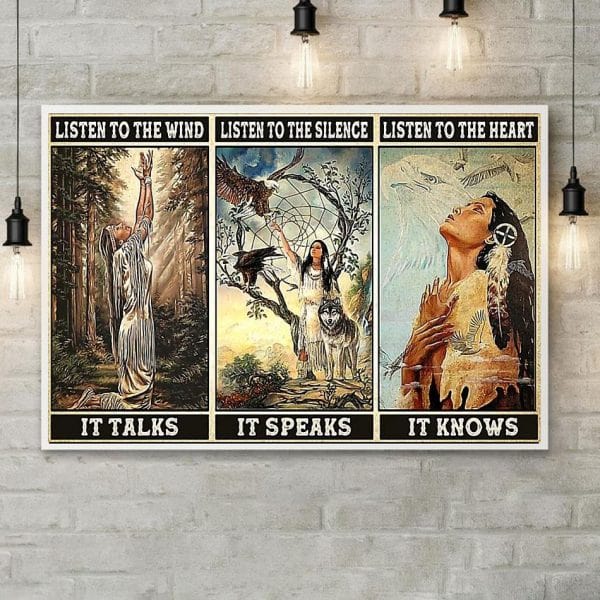 Native American Listen To The Wind, It Talks Poster, Canvas