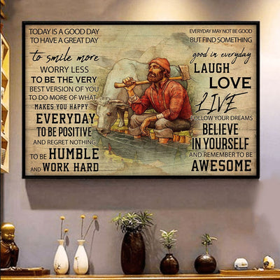 Today Is A Good Day Lumberjack Poster, Canvas