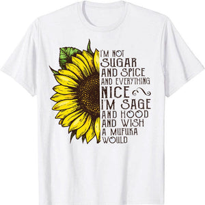 No soy azúcar, especias y todo lo demás. Bonitas camisetas de girasoles.