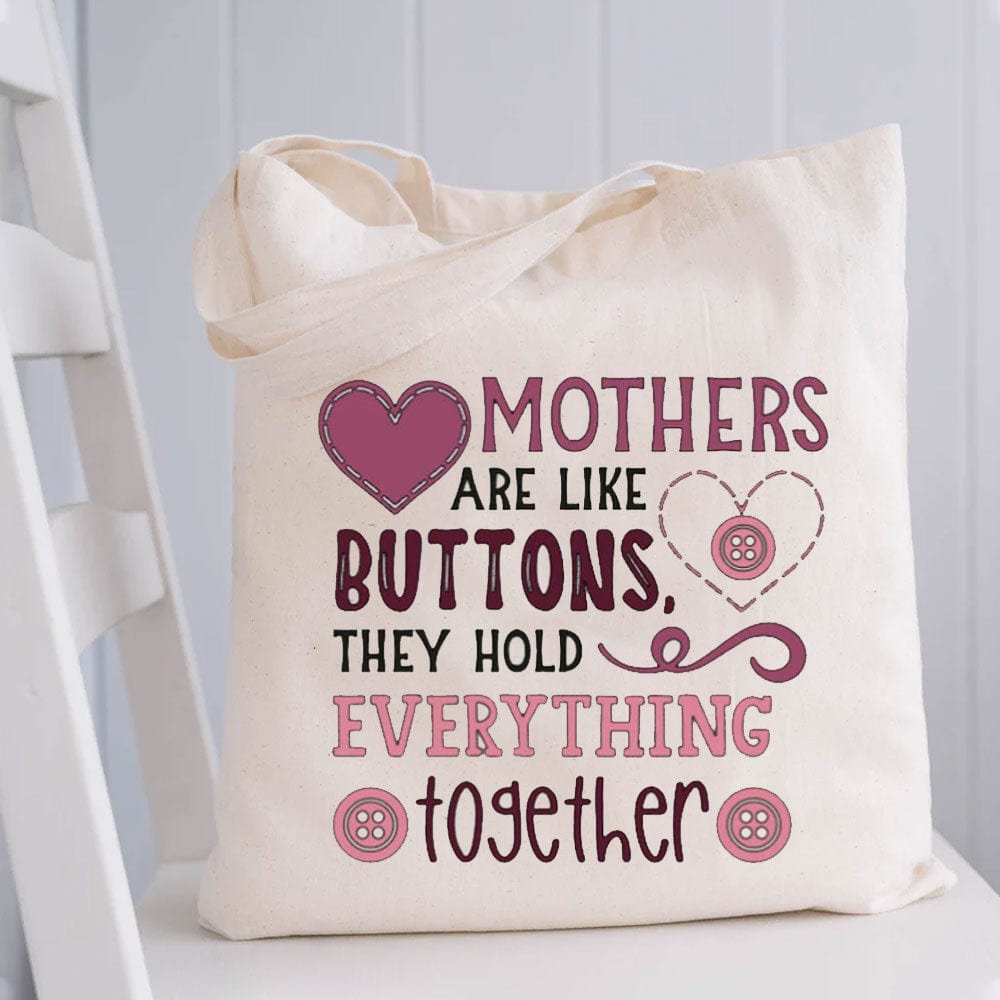 Mothers Are Like Buttons Mother's Day Tote Bag