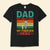 Dad My First Love My Forever Hero Happy Father's Day Shirts