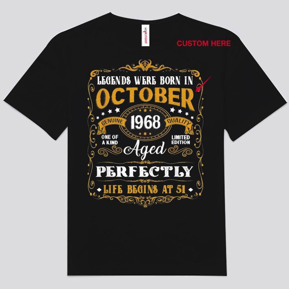 Legends Were Born In October, Personalized Birthday Shirts