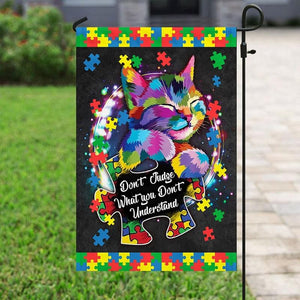 Don't Judge What You Don't Understand, Puzzle Piece Cat, Autism Awareness Flag, House & Garden Flag