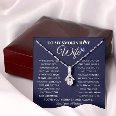 To My Smokin Hot Wife Necklace - Alluring Beauty I Love You, Forever And Always
