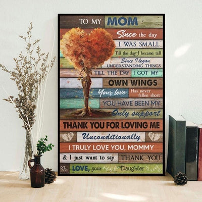Since The Day I Was Small Mother's Day Poster, Canvas