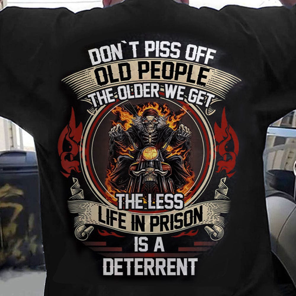 Don't Piss Off Old People Skull Flame Motorcycle Riding Skull Shirts