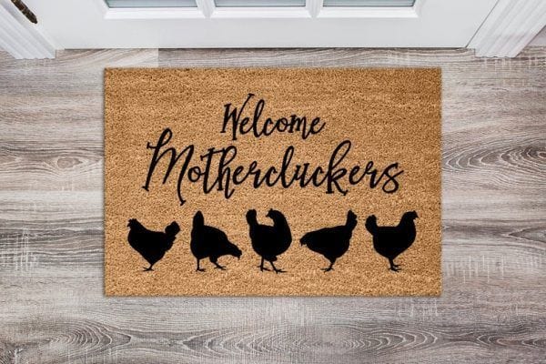 Welcome Mothercluckers Chicken Doormat