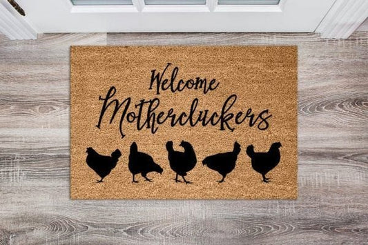 Welcome Mothercluckers Chicken Doormat