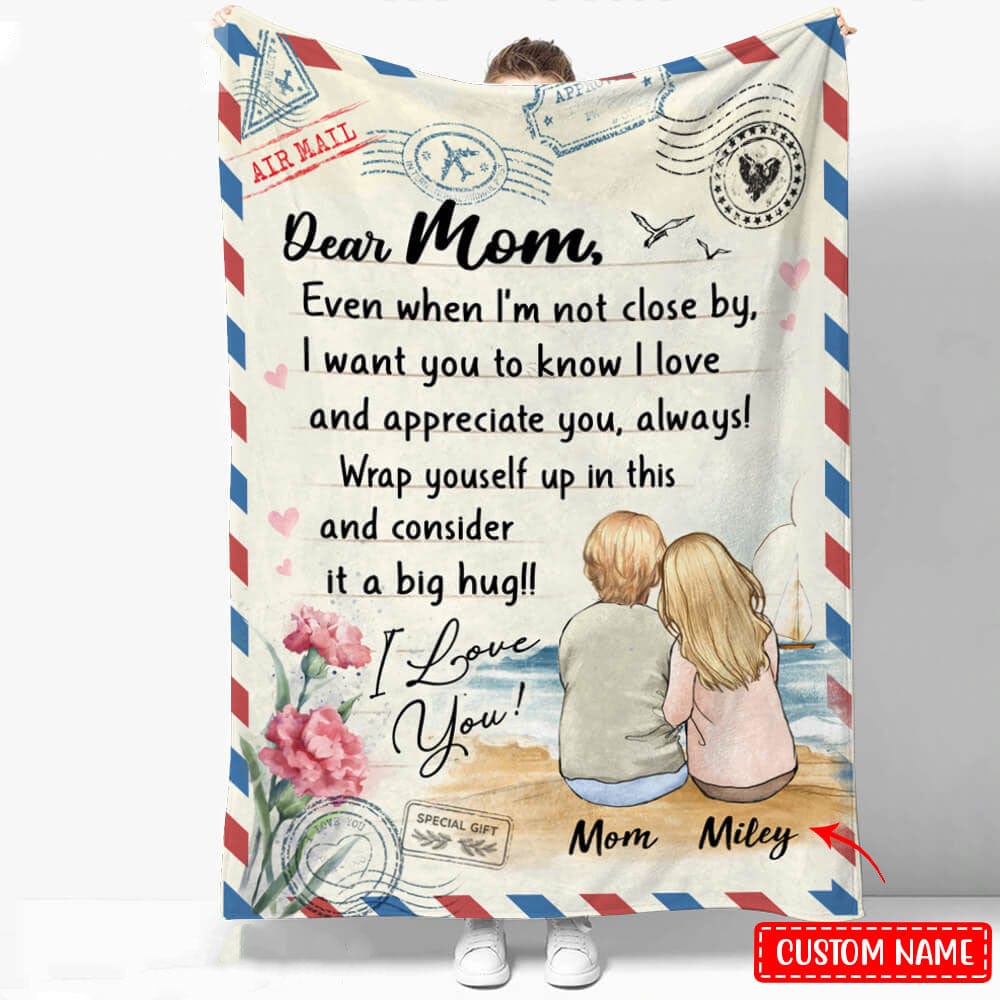 Personalized Dear Mom Even When I'm Not Close By Fleece & Sherpa Blanket