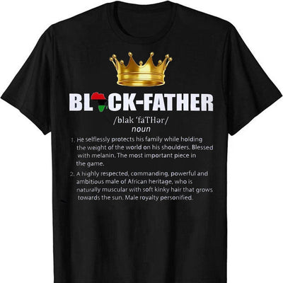 Black Father Definition Noun Gold Crown, African American Father's Day T-Shirt