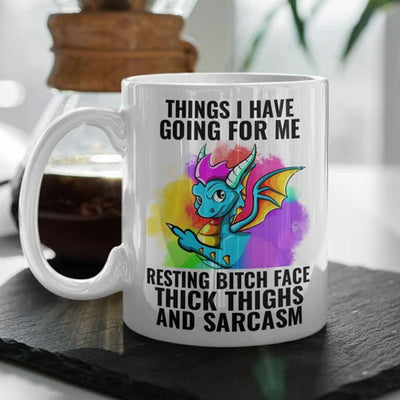 Things I Have Going For Me Dragon Mugs, Cup