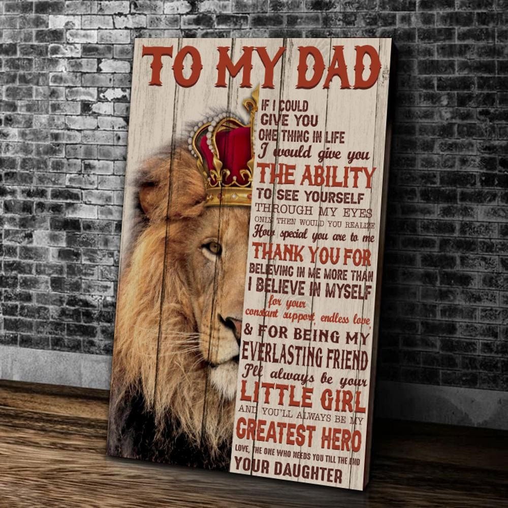 A mi papá, si pudiera darte una cosa en la vida Póster del Día del Padre, lienzo