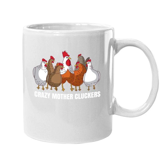 Taza de pollo Crazy Mother Cluckers