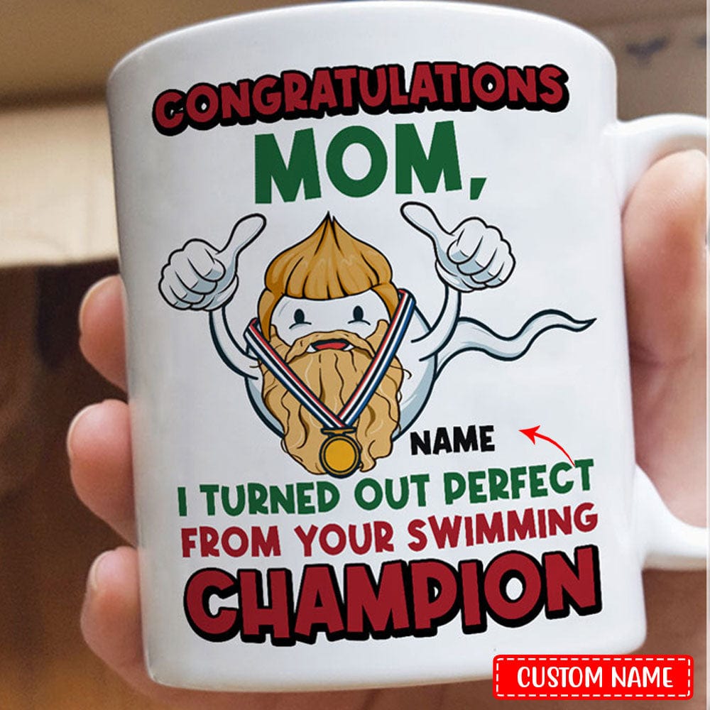Personalized Congratulations Mom I Turned Out Perfectly Mother's Day Mugs, Cup