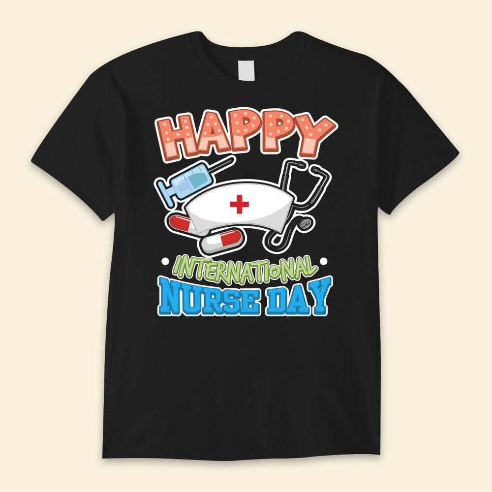 Happy International Nurse Day Shirts