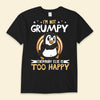 I Am Not Grumpy Penguin Shirts