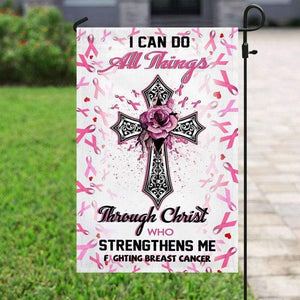 I Can Do All Things Breast Cancer Awareness Flag, House & Garden Flag