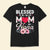 Blessed To Be Called Mom And Nana Happy Mother's Day Shirts