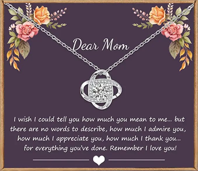 To My Mom Silver Love Knot Necklace From Daughther Son - Dear Mom I Wish I Could Tell You How Much You Mean To Me Remember I Love You