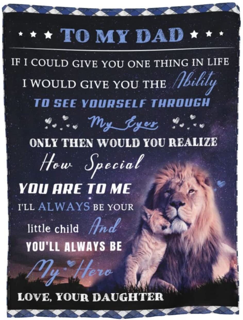 Lion To My Dad Gift From Daughter Father's Day Blanket