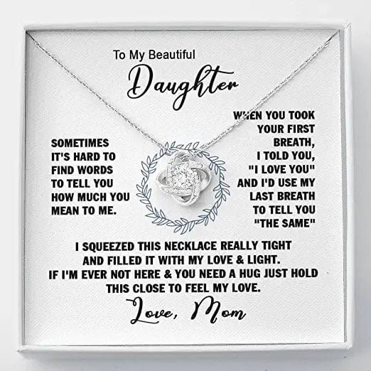 To My Beautiful Daughter Love Knot Necklace - Love, Mom