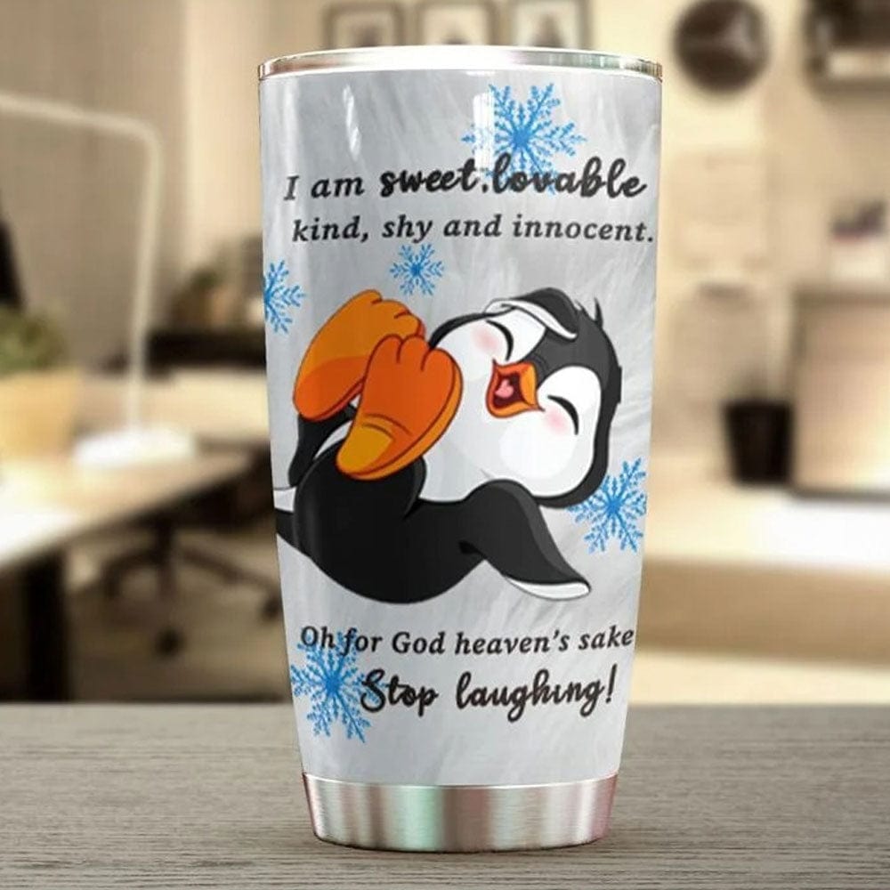 I Am Sweet Penguin Tumbler