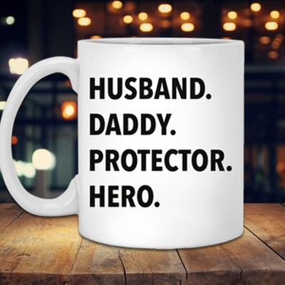 Husband Daddy Protector Hero Mugs, Cup