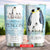 Advice From Penguin Penguin Tumbler