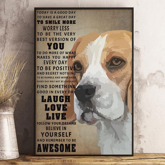 Póster de Beagle, Beagle Hoy es un buen día para tener un gran día, Impresión artística de pared en lienzo de Beagle