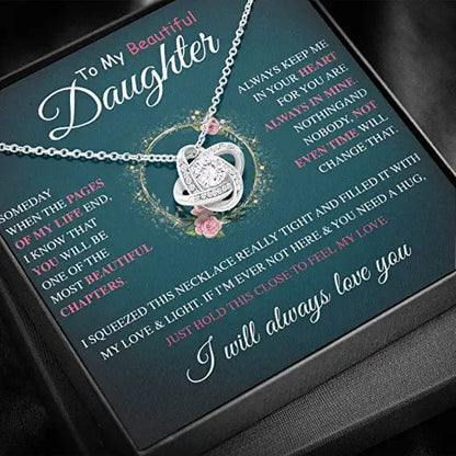 Daughter Jewelry Gift - To My Beautiful Daughter I Will Always Love You