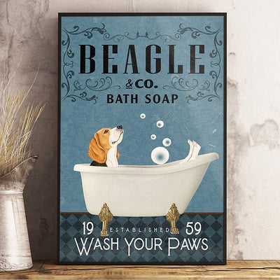Beagle Poster, Beagle & Co bath Soap Wash Your Paws Beagle Taking Bath, Funny Beagle Canvas Wall Print Art