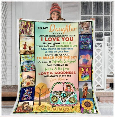 Hippie Blanket To My Daughter Remember How Much I Love You Fleece Blanket