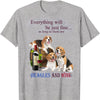 Everything Will Be Just Fine Beagles And Wine Funny Beagle Shirts