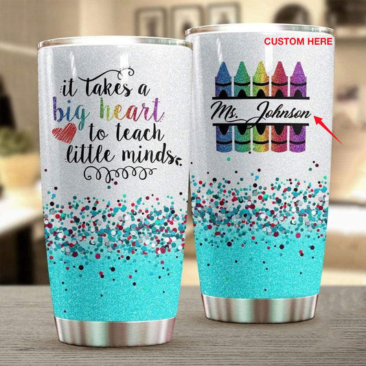 Se necesita un gran corazón para enseñar a las mentes pequeñas, los mejores vasos personalizados para profesores de 30 oz