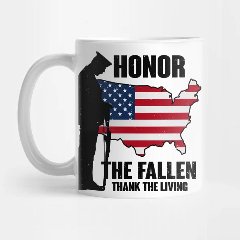 Honor The Fallen Memorial Day Mugs, Cup