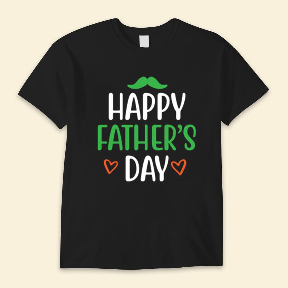 Happy Father's Day Shirts